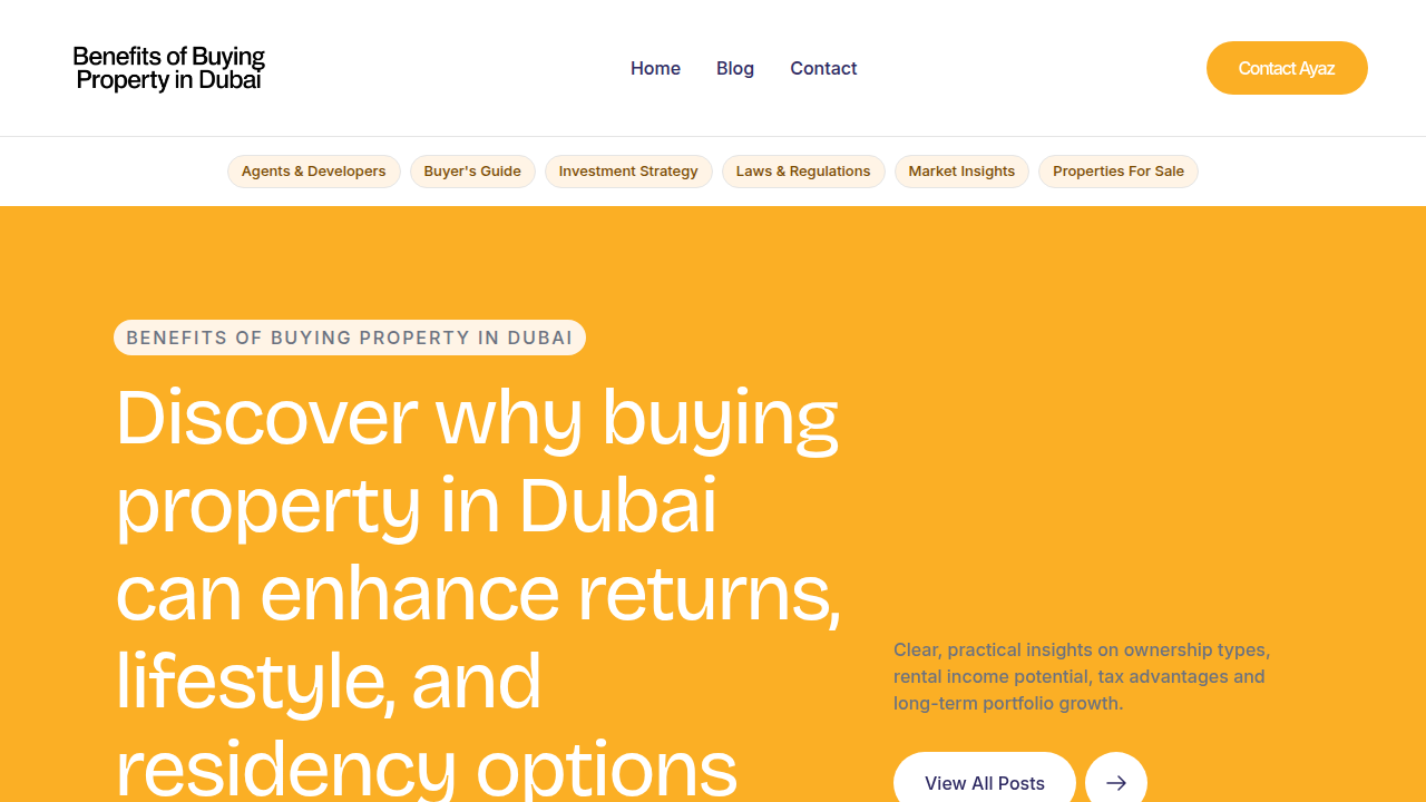 The homepage of BenefitsofBuyingPropertyinDubai.com, a resource for aspiring luxury property investors.